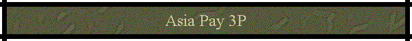 Asia Pay 3P